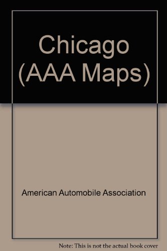 Chicago (AAA Maps) (9780749501440) by American Automobile Association