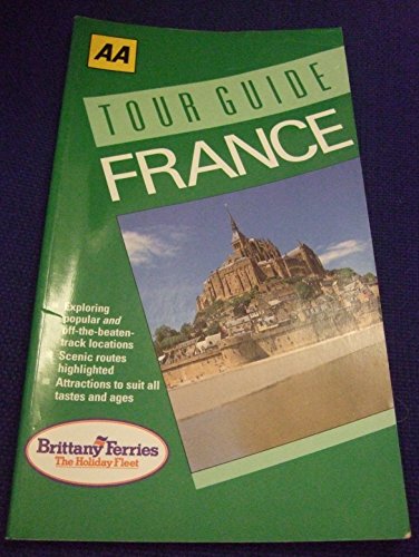 Beispielbild fr France (AA Tour Guides) zum Verkauf von medimops
