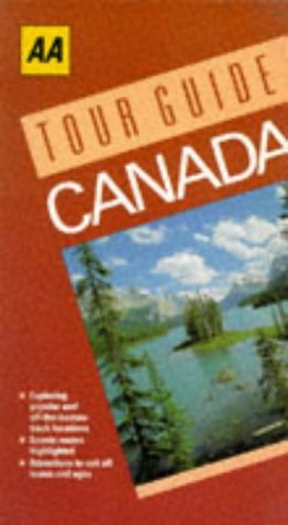 Beispielbild fr Canada (AA Tour Guides) zum Verkauf von AwesomeBooks