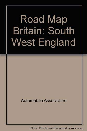 Road Map Britain: South West England (9780749502119) by Automobile Association