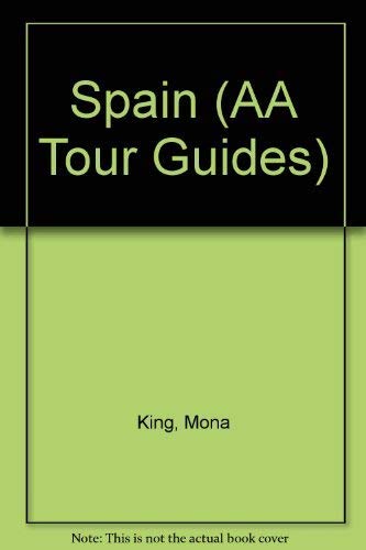 Tour Guide: Spain (Tour Guides) (9780749504342) by King, Mona