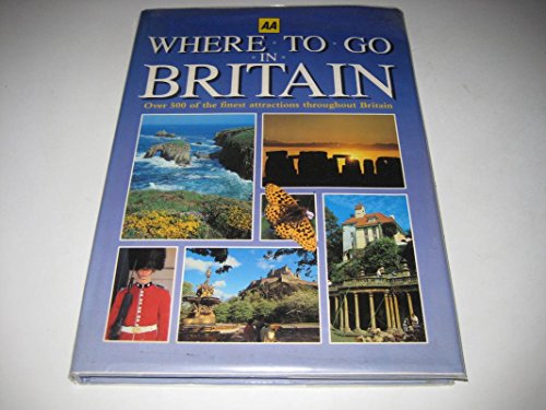 Beispielbild fr Where to Go in Britain zum Verkauf von WorldofBooks