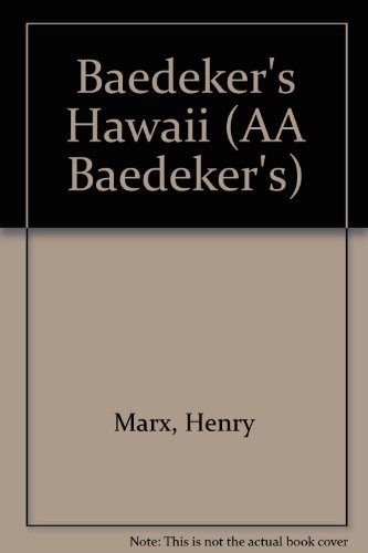 Stock image for Baedeker's Hawaii (AA Baedeker's) for sale by Goldstone Books