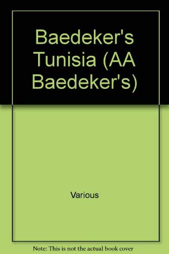 Beispielbild fr Baedekers Tunisia (AA Baedekers) zum Verkauf von Reuseabook