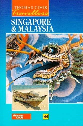 Stock image for Singapore and Malaysia (Thomas Cook Travellers S.) for sale by AwesomeBooks