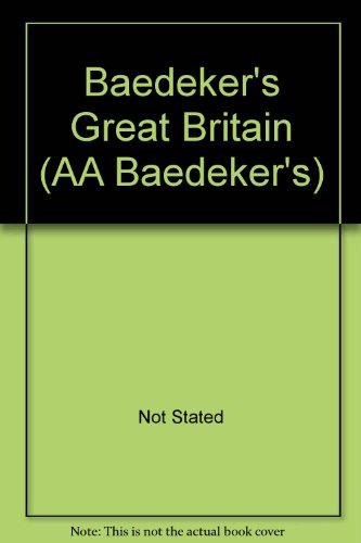 9780749508302: Baedeker's Great Britain and Northern Ireland (Baedeker's travel guides)