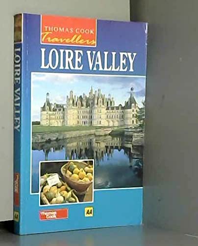 Stock image for Loire Valley (Thomas Cook Travellers S.) for sale by AwesomeBooks