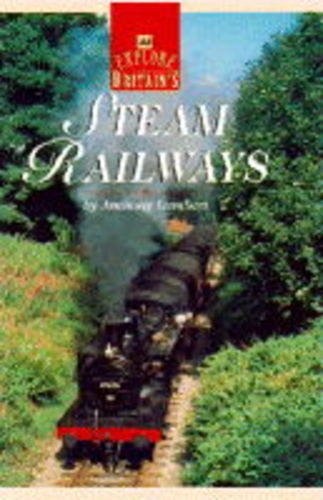 Beispielbild fr AA Explore Britain's Steam Railways zum Verkauf von PEND BOOKS