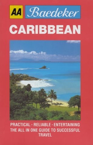 Beispielbild fr Baedekers Caribbean (AA Baedekers) zum Verkauf von Reuseabook