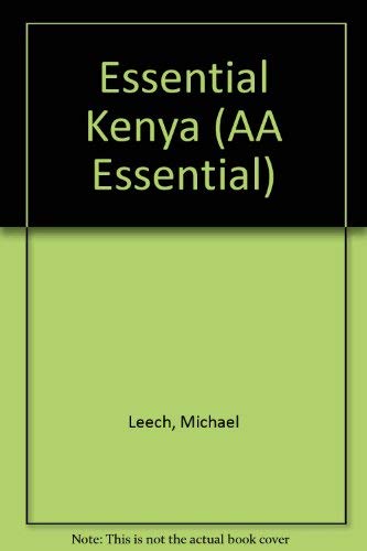 Stock image for Essential Kenya (AA Essential S.) for sale by AwesomeBooks