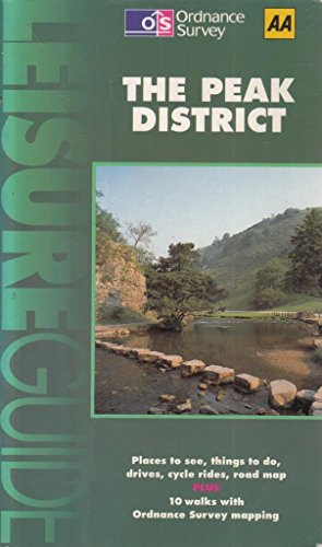 Stock image for The Peak District (Ordnance Survey/AA Leisure Guides) for sale by WorldofBooks