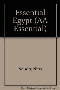 9780749513306: Essential Egypt (AA Essential S.) [Idioma Ingls]