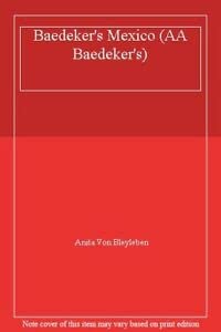 9780749514181: Baedeker Guide: Mexico (AA Baedeker's Guides)