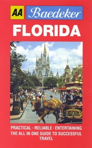 Stock image for Baedeker's Florida (AA Baedeker's) for sale by AwesomeBooks