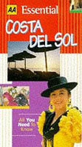 Essential Costa Del Sol (Essential Travel Guides) (9780749516277) by Mona King