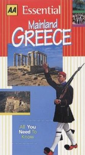 9780749516284: Essential Mainland Greece (AA Essential S.)
