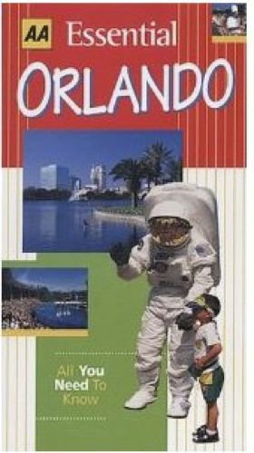 Beispielbild fr Essential Orlando and Walt Disney World (AA Essential) zum Verkauf von Redux Books