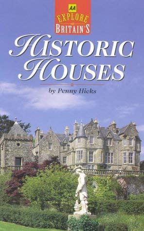 Stock image for AA Explore Britain's Historic Houses for sale by Better World Books