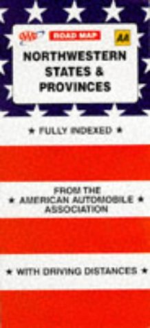 Northwestern States and Provinces (AAA Road Map) (9780749518509) by American Automobile Association