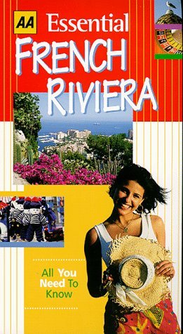 Beispielbild fr AA Essential French Riviera (AA Essential Guides) zum Verkauf von Wonder Book