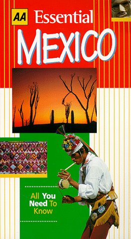Beispielbild fr AA Essential Mexico (AA Essential Guides) zum Verkauf von SecondSale