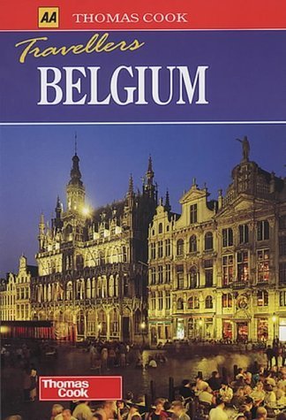 Stock image for AA/Thomas Cook Travellers Belgium (AA/Thomas Cook Travellers) for sale by Discover Books