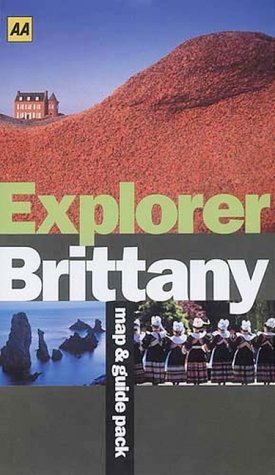 9780749520434: AA Explorer Britanny (AA Explorer Guides)