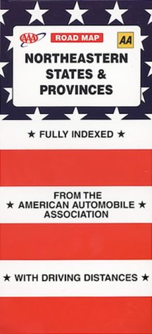 Northeastern States and Provinces (AAA Road Map) (9780749521707) by American Automobile Association