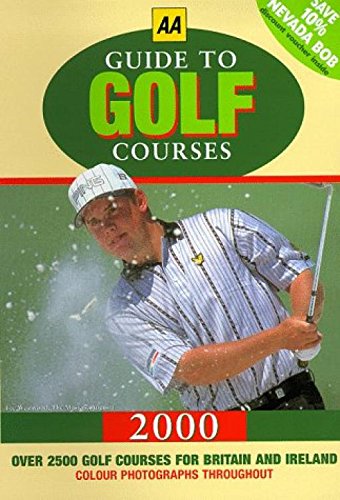 Beispielbild fr AA guide to golf Courses 2000 zum Verkauf von PEND BOOKS