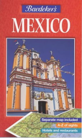 Beispielbild fr Baedeker's Mexico (AA Baedeker's) zum Verkauf von WorldofBooks