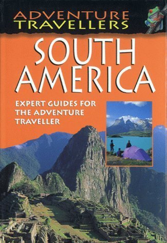 Stock image for Adventure Travellers South America for sale by MusicMagpie