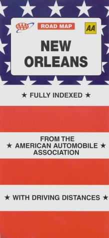 New Orleans and Vicinity (AAA Road Map) (9780749523961) by American Automobile Association