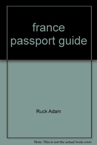 Stock image for france passport guide for sale by Goldstone Books