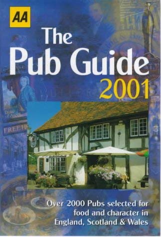 Imagen de archivo de The Pub Guide 2001 (AA Lifestyle Guides) a la venta por Goldstone Books