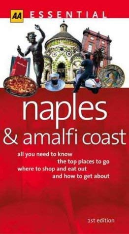 Beispielbild fr Essential Naples and the Amalfi Coast (AA Essential) zum Verkauf von Reuseabook