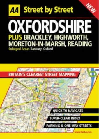 9780749527983: Oxfordshire : Street by Street: Plus Brackely, Highworth, Moreton-In-Marsh, Reading : Enlarged Areas Banbury, Oxford