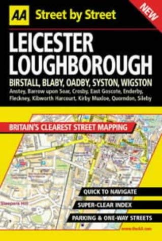 Beispielbild fr AA Street by Street Atlas Leicester, Loughborough zum Verkauf von Reuseabook