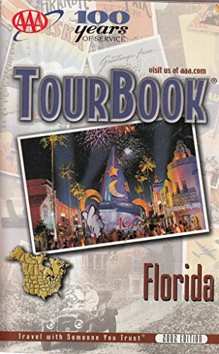 AAA TourBook Florida (AAA TourBooks) (9780749529178) by The American Automobile Association