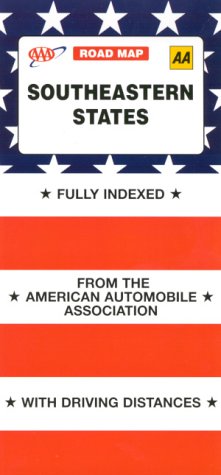 Southeastern States (AAA Road Map) (9780749533236) by American Automobile Association