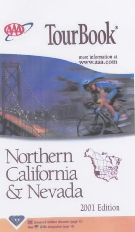 AAA TourBook Northern California - Nevada (AAA TourBooks) (9780749533274) by The American Automobile Association