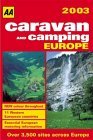 AA Caravan & Camping Europe 2003 (AA Lifestyle Guides) (9780749535438) by A.A. Publishing