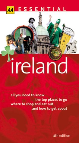9780749535766: AA Essential Ireland (AA Essential Guides)