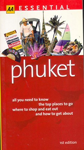 Stock image for Essential Phuket (AA Essential) for sale by Goldstone Books