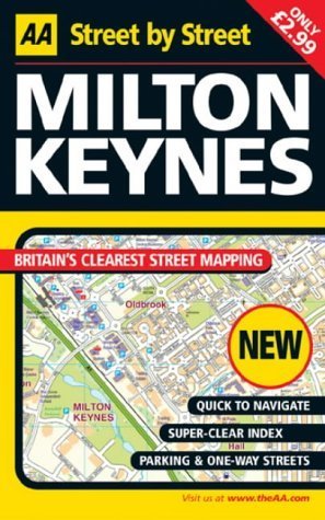 Milton Keynes (AA Street by Street) (9780749538958) by AA Publishing