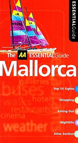 Imagen de archivo de Essential Mallorca (AA Essential S.) a la venta por WorldofBooks