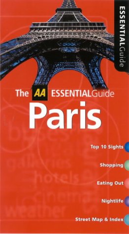 Imagen de archivo de Essential Paris (AA Essential S.) a la venta por WorldofBooks