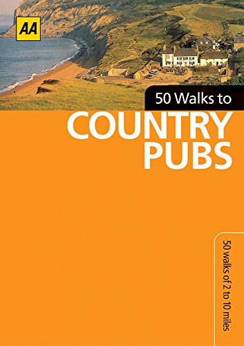 50 Walks to Country Pubs: 50 Walks of 2 to 10 Miles (9780749539726) by AA Publishing