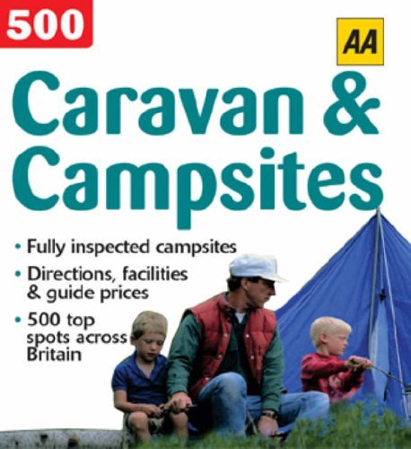 Aa 500 Caravan & Campsites (Aa 500 S.) (9780749542726) by [???]