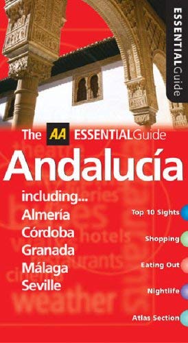 Beispielbild fr AA Essential Andalucia (AA Essential Guide) zum Verkauf von AwesomeBooks