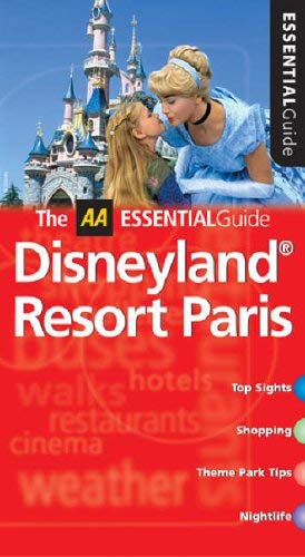 Beispielbild fr AA Essential Disneyland Paris Resort (AA Essential Guide) zum Verkauf von WorldofBooks